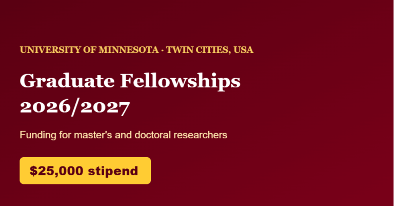 University of Minnesota Fellowships 2026/2027