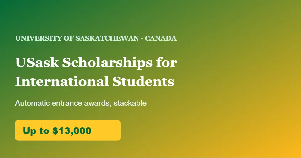 University of Saskatchewan Scholarships for International Students